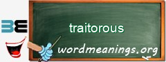 WordMeaning blackboard for traitorous